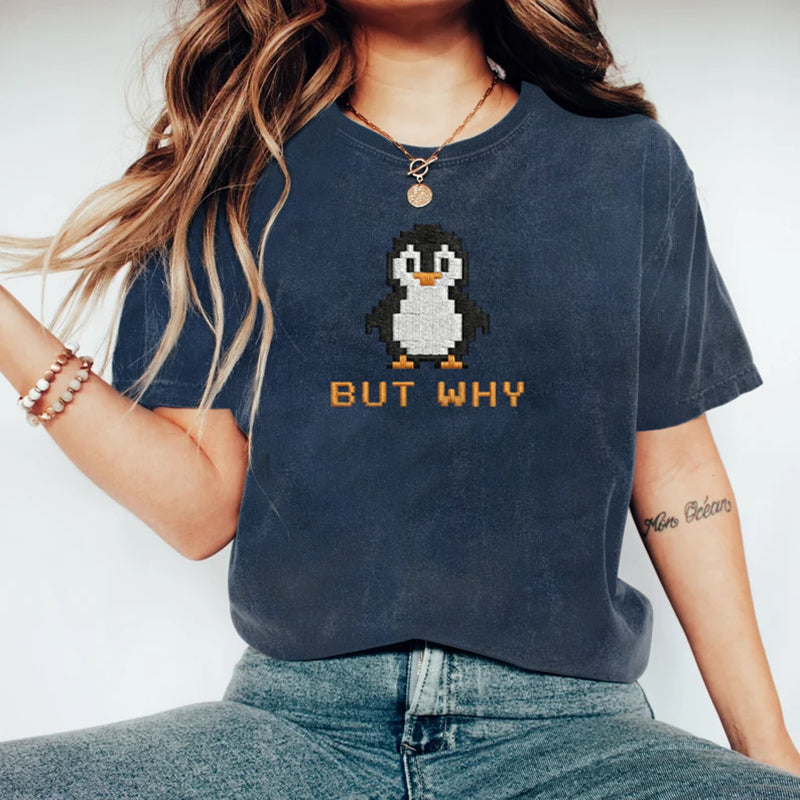 Comstylish But Why Cute Penguin Graphic Unisex Fit Comfy Washed T-shirt