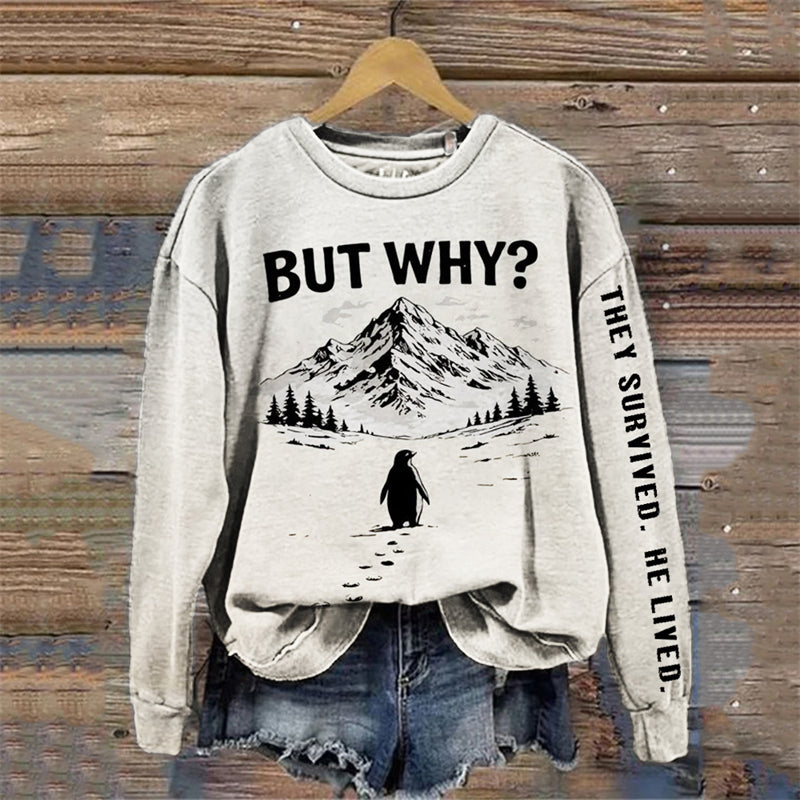 Comstylish Nihilism Penguin They Survived He Lived Sweatshirt