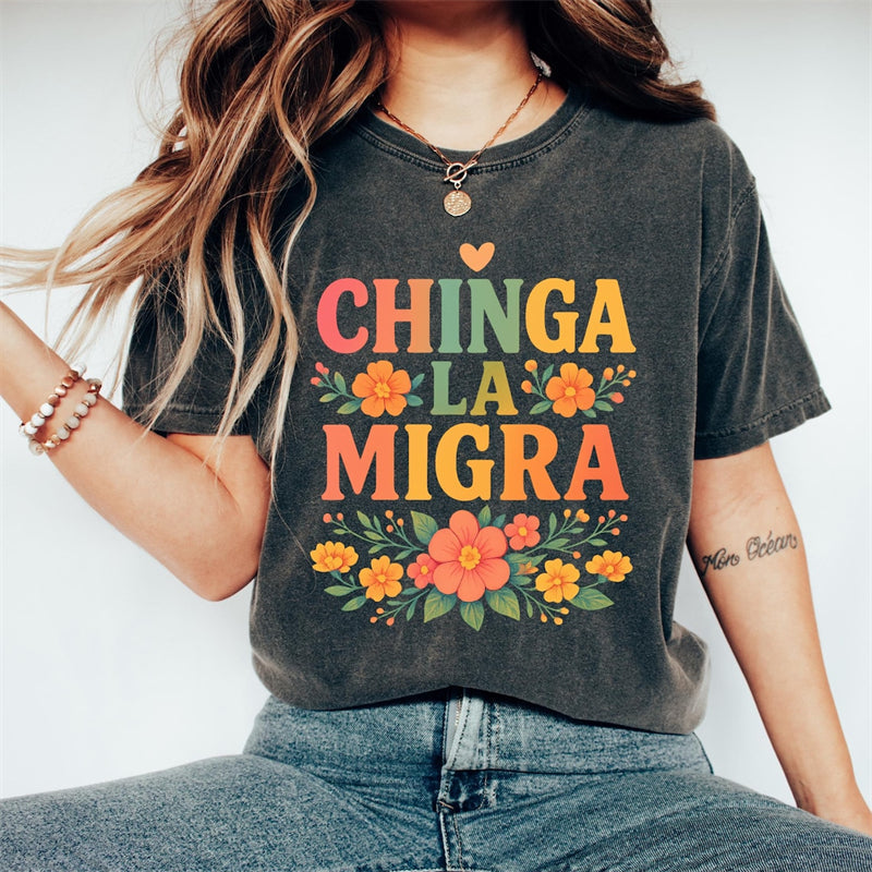 Comstylish Ice Out Chinga La Migra Floral Vintage T Shirt