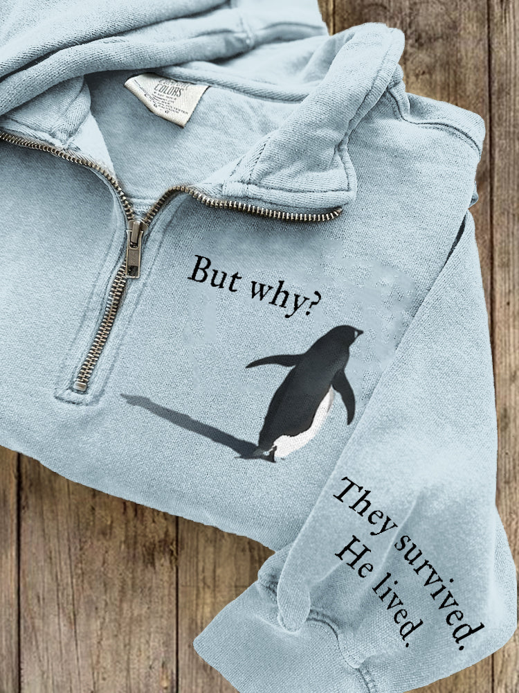 Comstylish Nihilism Penguin They Survived He Lived Zip Up Sweatshirt