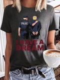 Comstylish Women's I Have A Dream Print Casual Round Neck T-shirt