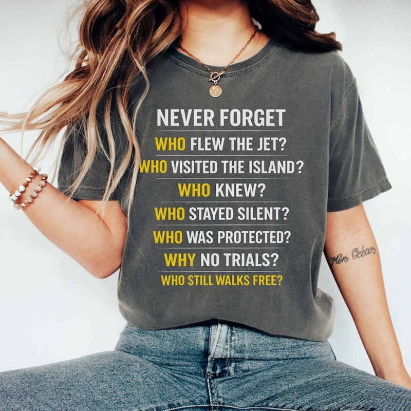 Comstylish Never Forget Epstein Files T-shirt